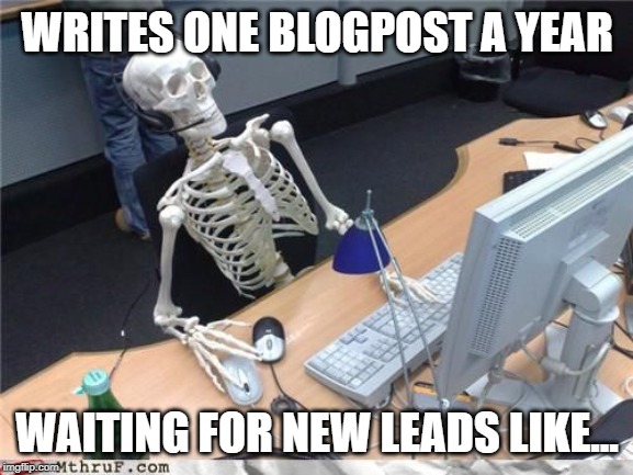 Content marketing, blogpost, waiting for leads